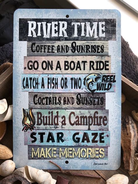 River Time Metal Sign River Advice River Quotes Home Etsy