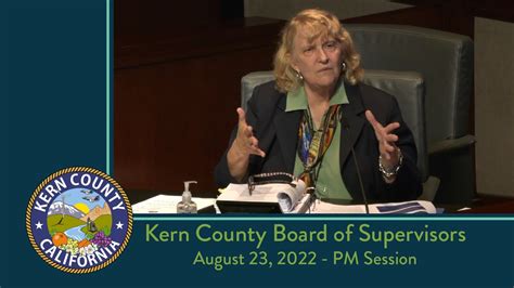 Kern County Board Of Supervisors 200 Pm Meeting For Tuesday August