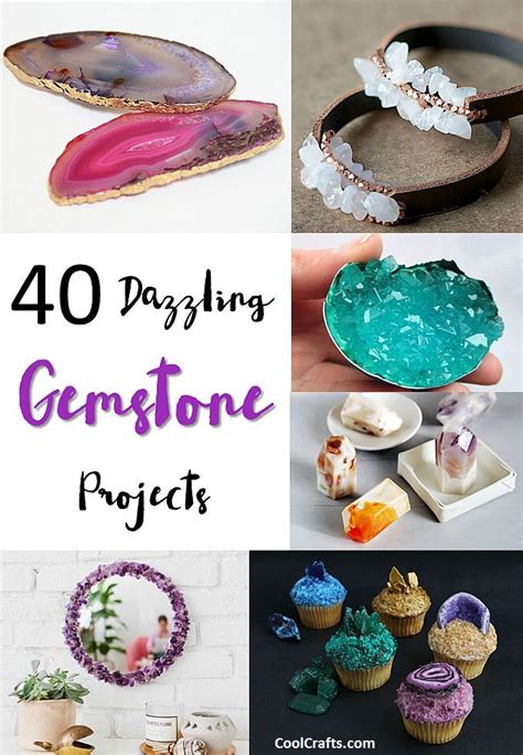 40 Dazzling Diy Gemstone Projects Cool Crafts Diy Crystals Diy