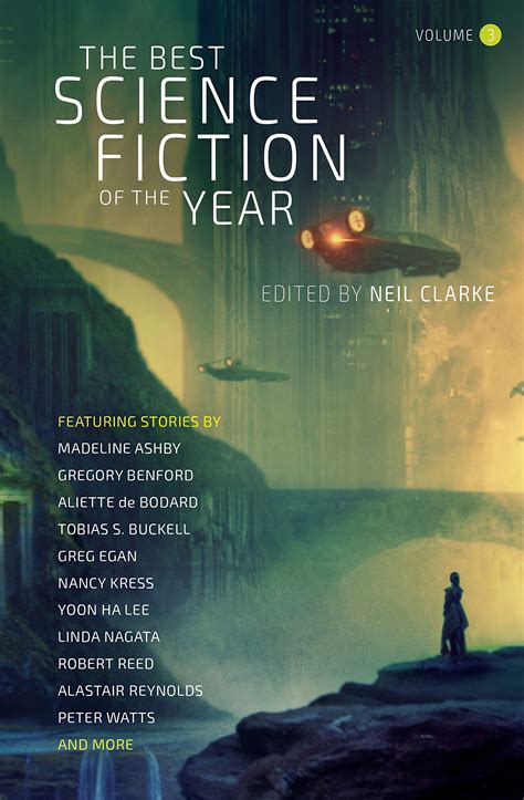 Future Treasures The Best Science Fiction Of The Year Volume Three Edited By Neil Clarke