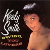 Swing You Lovers: KEELY,SMITH: Amazon.ca: Music