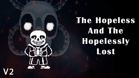 Undertale Call Of The Void The Hopeless And The Hopelessly Lost V2