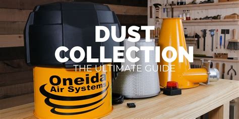 Dust Collection Choosing The Best Dust Collector And System Design