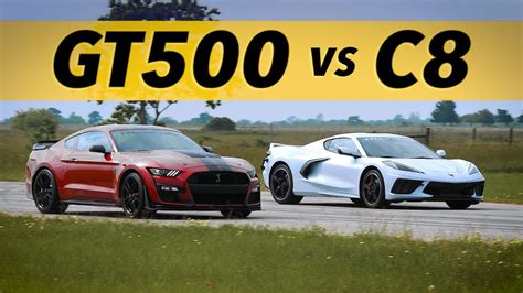 C8 Corvette Vs Gt500 Mustang Drag And Roll On Racing Comparison Youtube