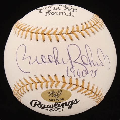 Check spelling or type a new query. Brooks Robinson Signed Gold Glove Award Baseball Inscribed "1960-75" (JSA COA) | Pristine Auction
