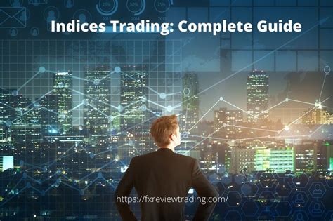 Indices Trading Best Beginners Guide
