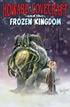 Howard Lovecraft and the Frozen Kingdom - Arcana Entertainment and ...