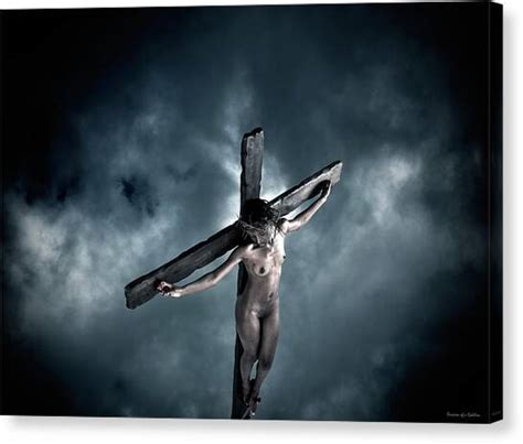 Female Crucifixion Canvas Prints Page 3 Of 6 Fine Art America