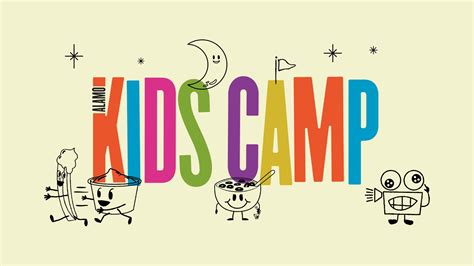 Kids Camp Alamo Drafthouse Cinema