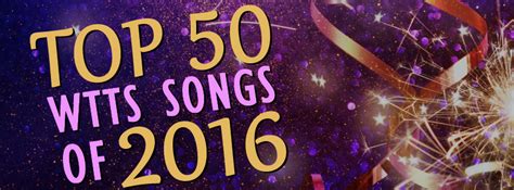 Top 50 Wtts Songs Of 2016 Part 5 Wtts Fm