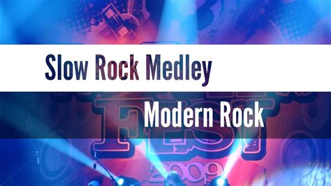 Modern Rock Medley Youtube