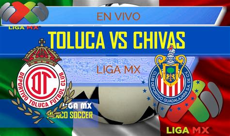Toluca y cruz azul se enfrentan este domingo por la jornada 13 del torneo guard1anes de la liga mx. Toluca vs Chivas Guadalajara En Vivo Score: Liga MX Table