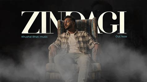 Zindagi By Khushal Bhati Music Rcm Production Suryadev Rwzy Youtube