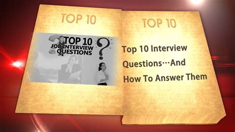Top 10 Interview Questionsand How To Answer Them Youtube