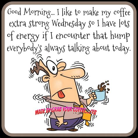 Wednesday Morning Coffee Humor