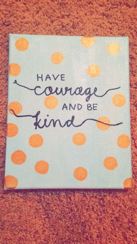Simple And Easy To Paint Canvas Have Courage And Be Kind Cinderella