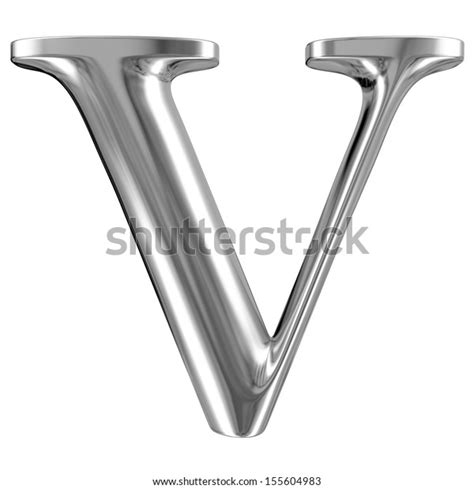 Metal Letter V Chrome Solid Alphabet Stock Illustration 155604983