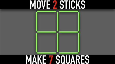 Matchstick Puzzle Move 2 Sticks To Make 7 Squares Youtube