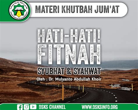 Ye mujhe tokte hein apne aqeede, ye na janein. Khutbah Jumat: Hati-Hati, Fitnah Subhat dan Syahwat - DSKS ...