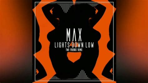 Max Light Down Low Feat Gnash Drum Mix Youtube