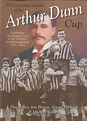 THE CENTENARY HISTORY OF THE ARTHUR DUNN CUP - Football books, football ...