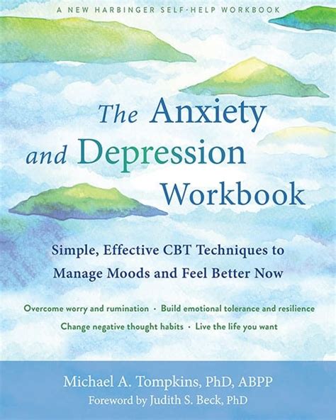 The Anxiety And Depression Workbook Simple Effective Cbt Techniques