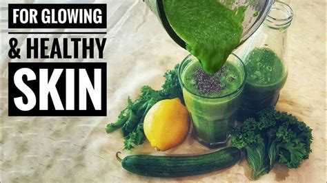 Glowing Skin Green Smoothie For A Healthy Clear Skinchikelly Beauty