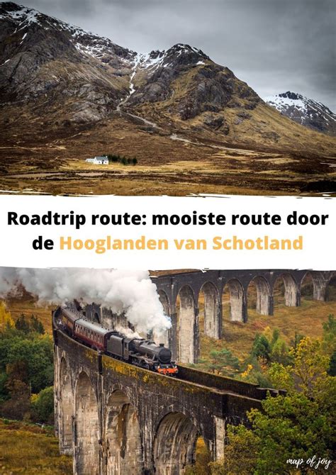 Roadtrip Route Mooiste Route Door De Hooglanden Van Schotland Artofit
