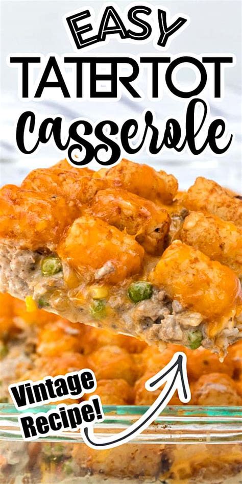 This cheesy vegetable casserole bakes in just a half an hour. Easy Tater Tot Casserole {Quick & Easy Dinner} - Princess ...