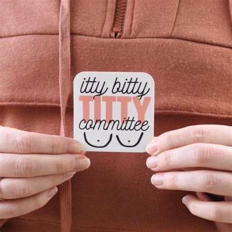 Itty Bitty Titty Committee Vinyl Sticker Small Boobs Tiny Etsy