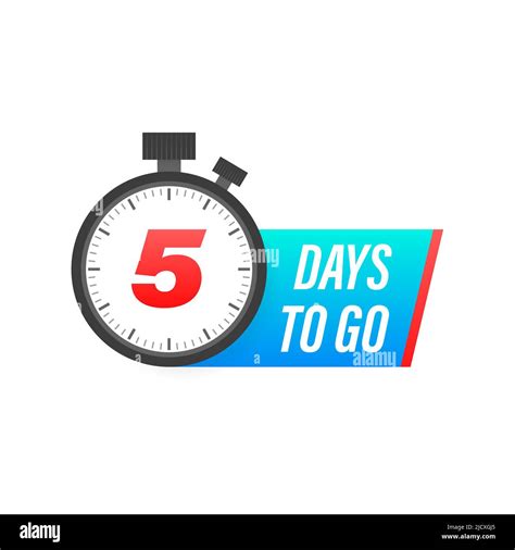 Five Days To Go Timer Icon On White Background To Go Sign Stock Vector