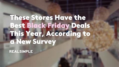 These Stores Have The Best Black Friday Deals This Year According To A