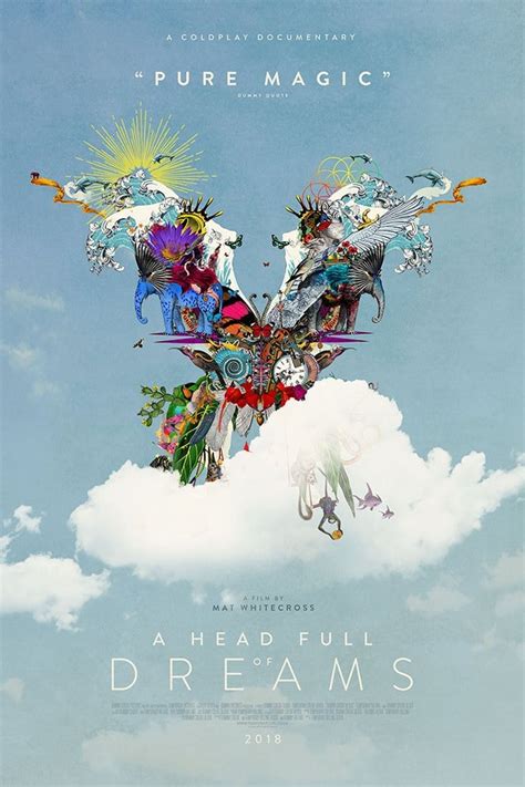 Coldplay A Head Full Of Dreams 2018 Posters — The Movie Database