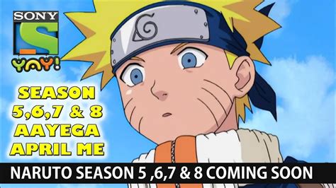 Naruto Season 567 And 8 Coming Soon On Sony Yay Youtube