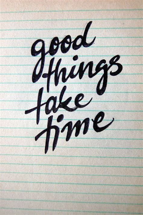 Good Things Take Time Calligraphic Background Stock Image Image Of