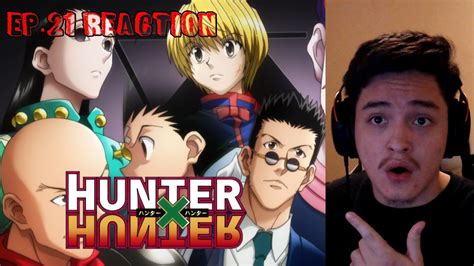 Non Anime Fan Reacts To Hunter X Hunter Episode 21 Youtube