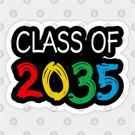 Class Of 2035 Grow With Me Graduation Iv Class Of 2035 Sticker