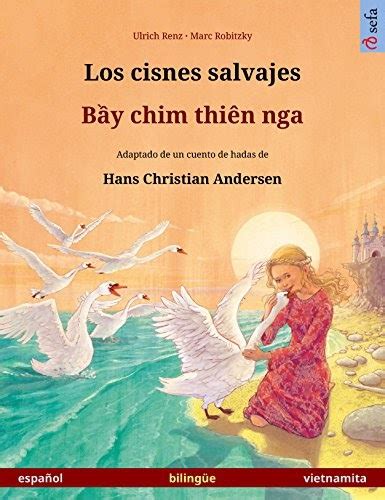 Sentopila Los Cisnes Salvajes Bầy Chim Thiên Nga Español