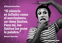 2015.09.22 - 13- Frase Marcel Marceau - culturizando.com | Alimenta tu ...