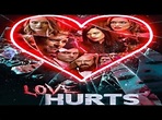 Love Hurts 2022 Trailer - YouTube