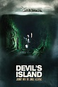 The Devil's Island: Journey Into Jungle Alcatraz (2001) - Posters — The ...