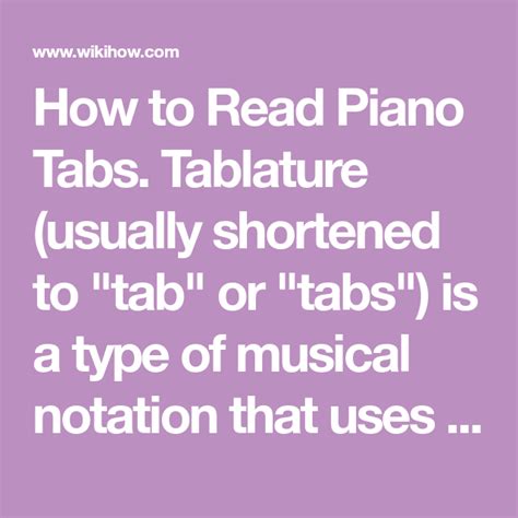 How To Read Piano Tabs Piano Tabs Tablature Notations