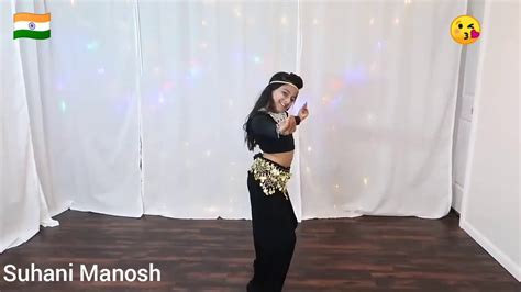 Suhani Manosh Amazing Dance Youtube