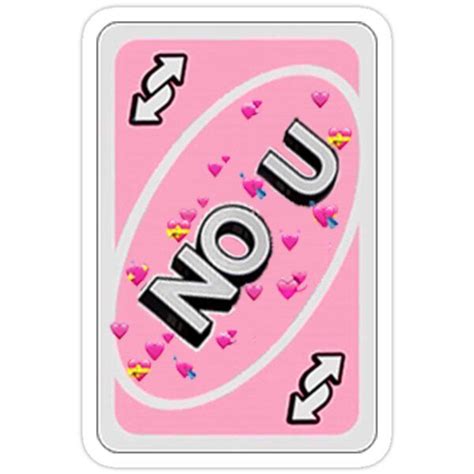 In uno can you play a reverse card on a draw 4 and make that player draw 4. 'no u uno card' Sticker by biguwugenerator | Cute love memes, Uno cards, Snapchat stickers