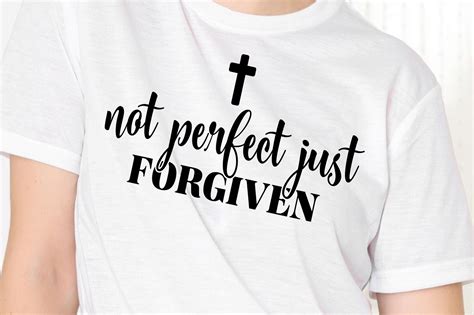 Not Perfect Just Forgiven Svg Graphic By Studiobluehouse · Creative Fabrica