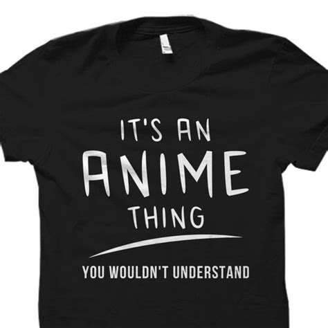 Funny Anime Shirt Anime Fan T Anime T Shirts Japanese Etsy