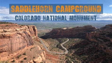 Saddlehorn Campground Colorado National Monument Tour Part 1 Youtube