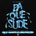 Pa Que Sude by Jadakiss, Jon Z, Shootter Ledo and Boy Wonder CF on ...
