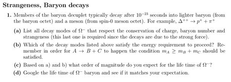 Solved Strangeness Baryon Decays 1 Members Of The Baryon