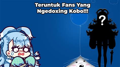 Wujud Asli Kobo Kanaeru Teruntuk Fans Yang Ngedoxing Kobo Kanaeru